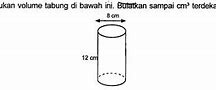 Tentukan Volume Tabung Tabung